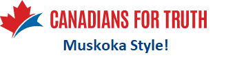 Muskoka Canadians for Truth
